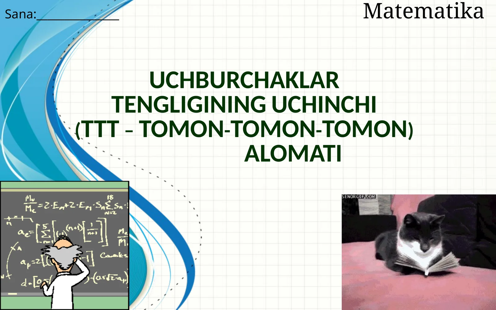UCHBURCHAKLAR TENGLIGINING UCHINCHI(TTT – TOMON-TOMON-TOMON) ALOMATI
