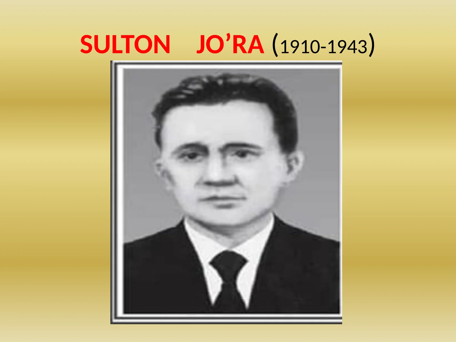 SULTON JO’RA(1910-1943) SHOIR IJODINING TADQIQ ETILISHI