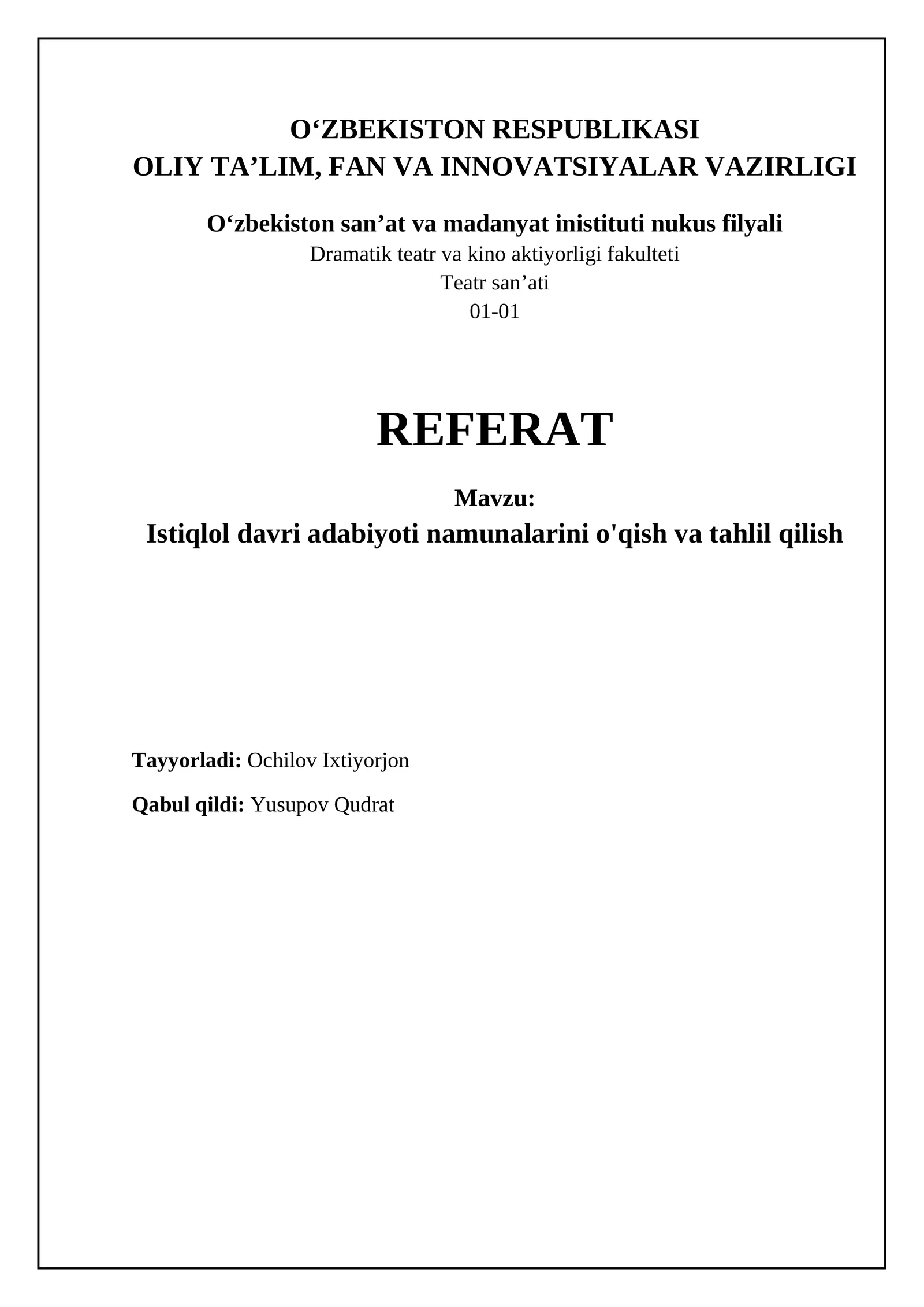 Mustaqillik davri adabiyotining asosiy xususiyatlari va mavzulari