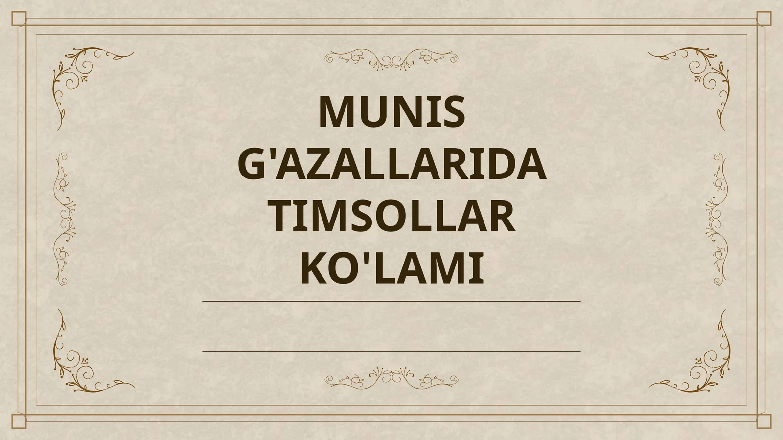 MUNIS G'AZALLARIDA TIMSOLLAR KO'LAMI