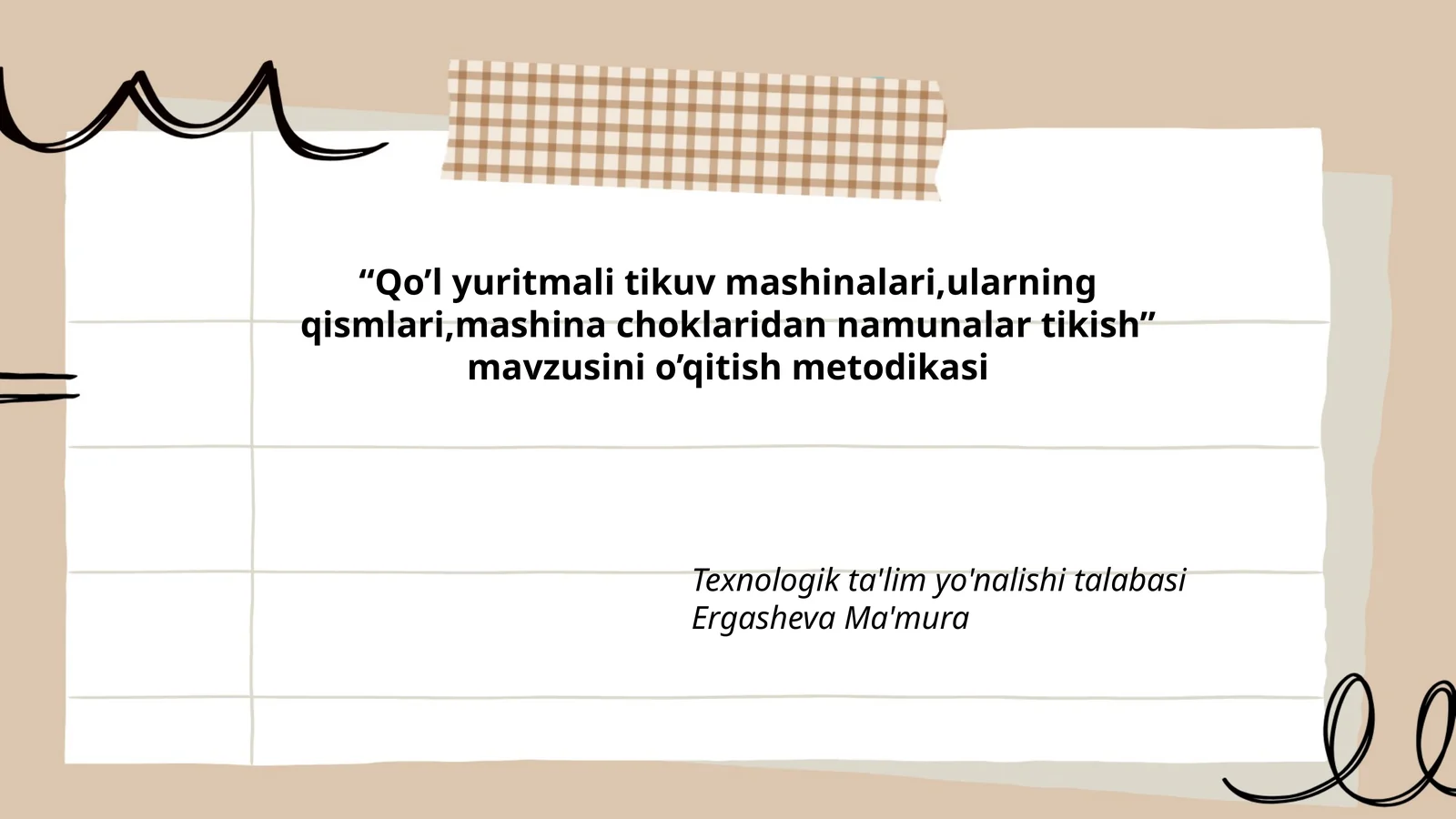 Qo’l yuritmali tikuv mashinalari,ularning qismlari,mashina choklaridan namunalar tikish