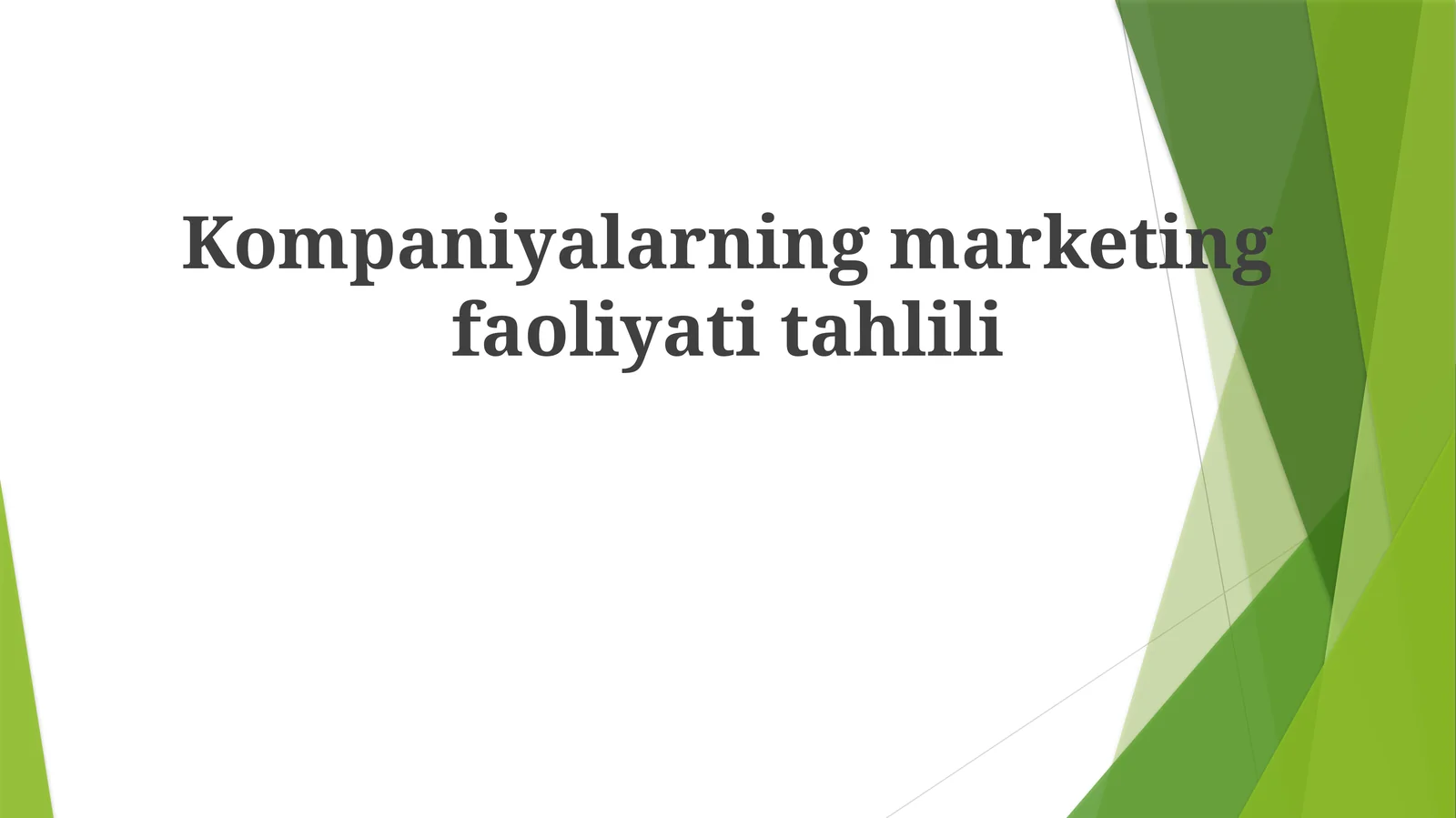 Kompaniyalarning marketing faoliyati tahlili
