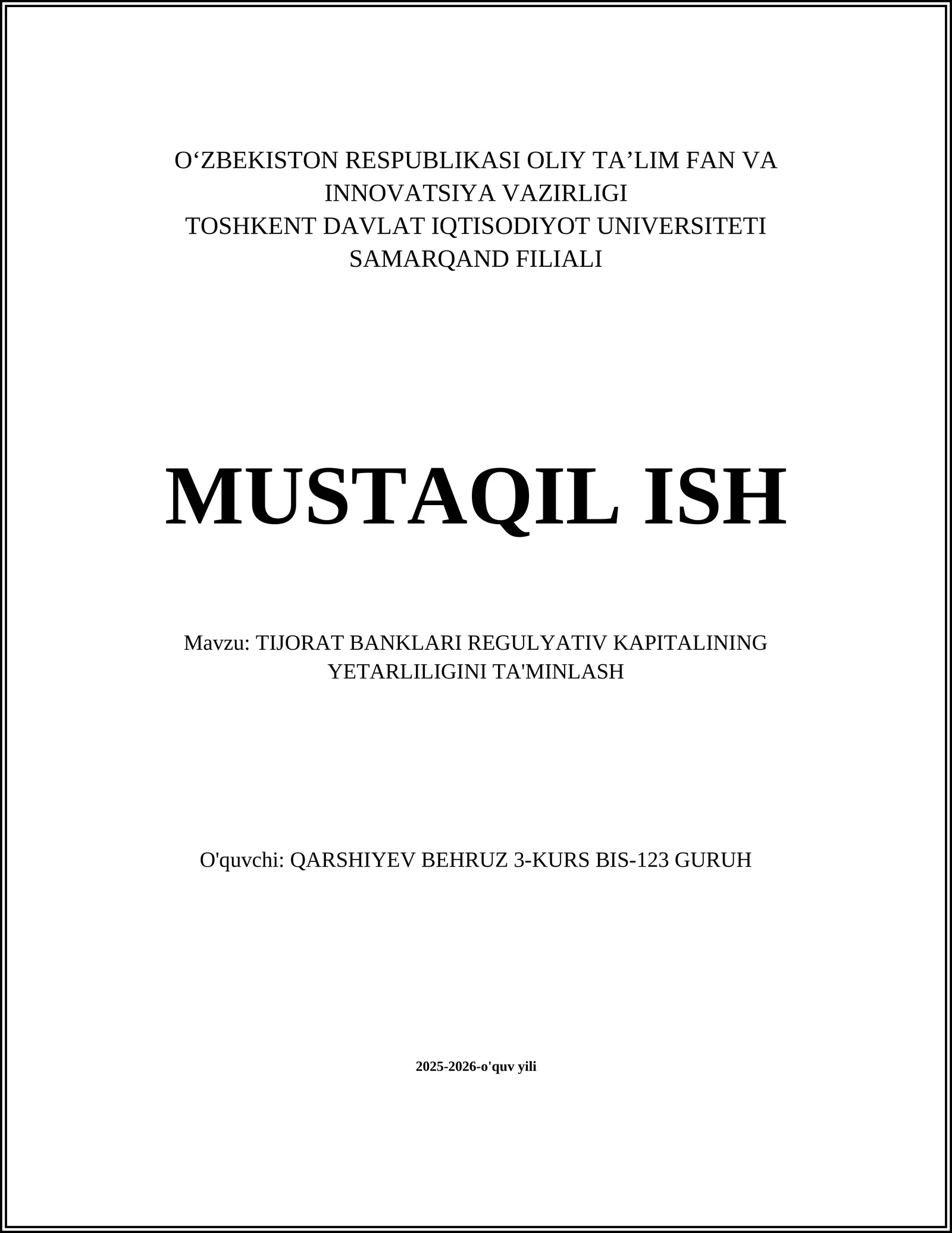 TIJORAT BANKLARI REGULYATIV KAPITALINING YETARLILIGINI TA'MINLASH