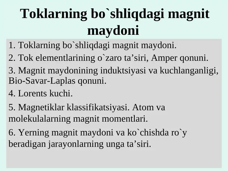 Toklarning bo`shliqdagi magnit maydoni