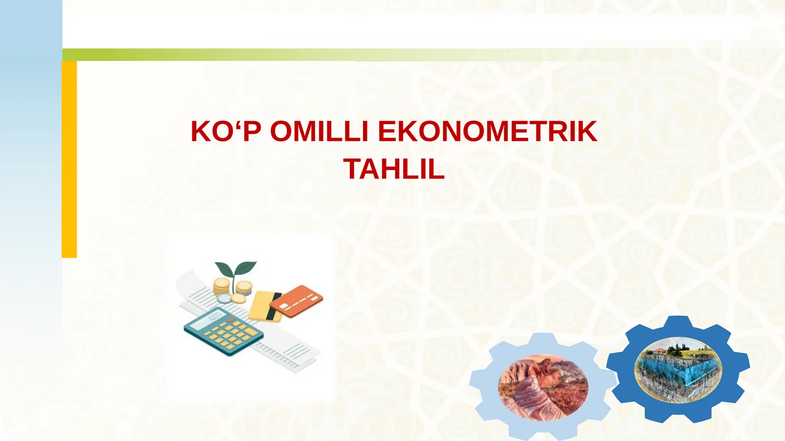KO‘P OMILLI EKONOMETRIK TAHLIL