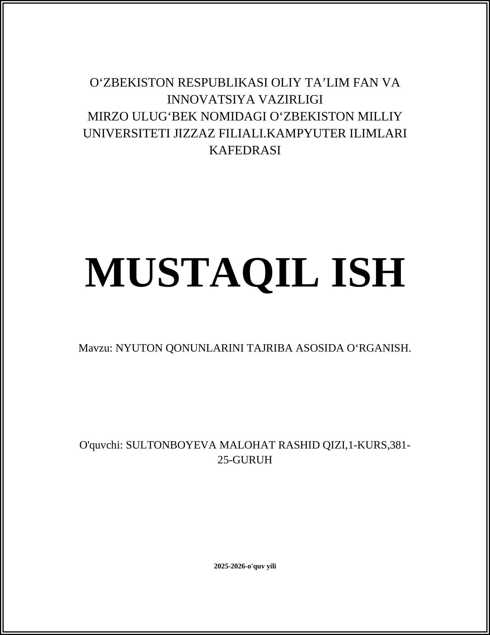NYUTON QONUNLARINI TAJRIBA ASOSIDA OʻRGANISH