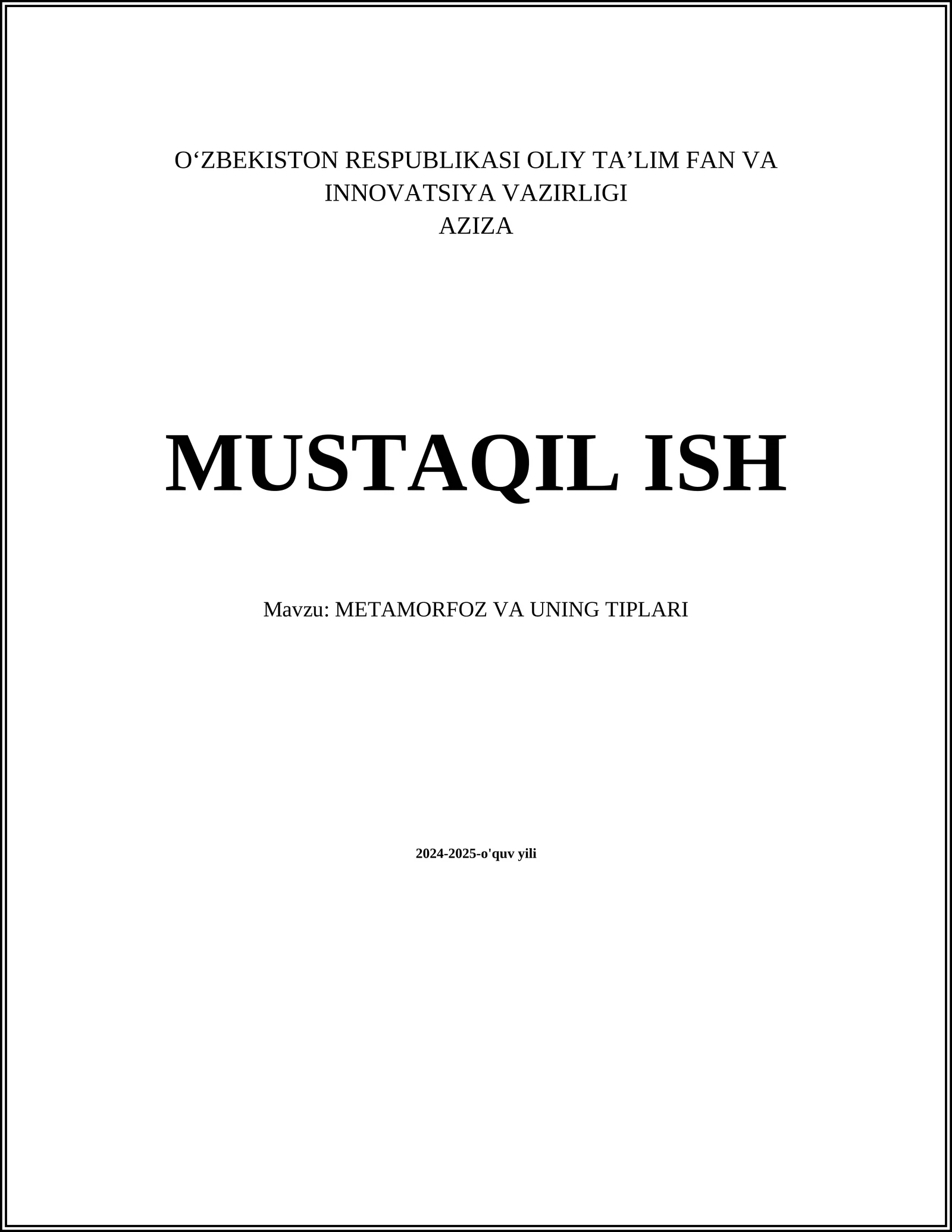 METAMORFOZ VA UNING TIPLARI