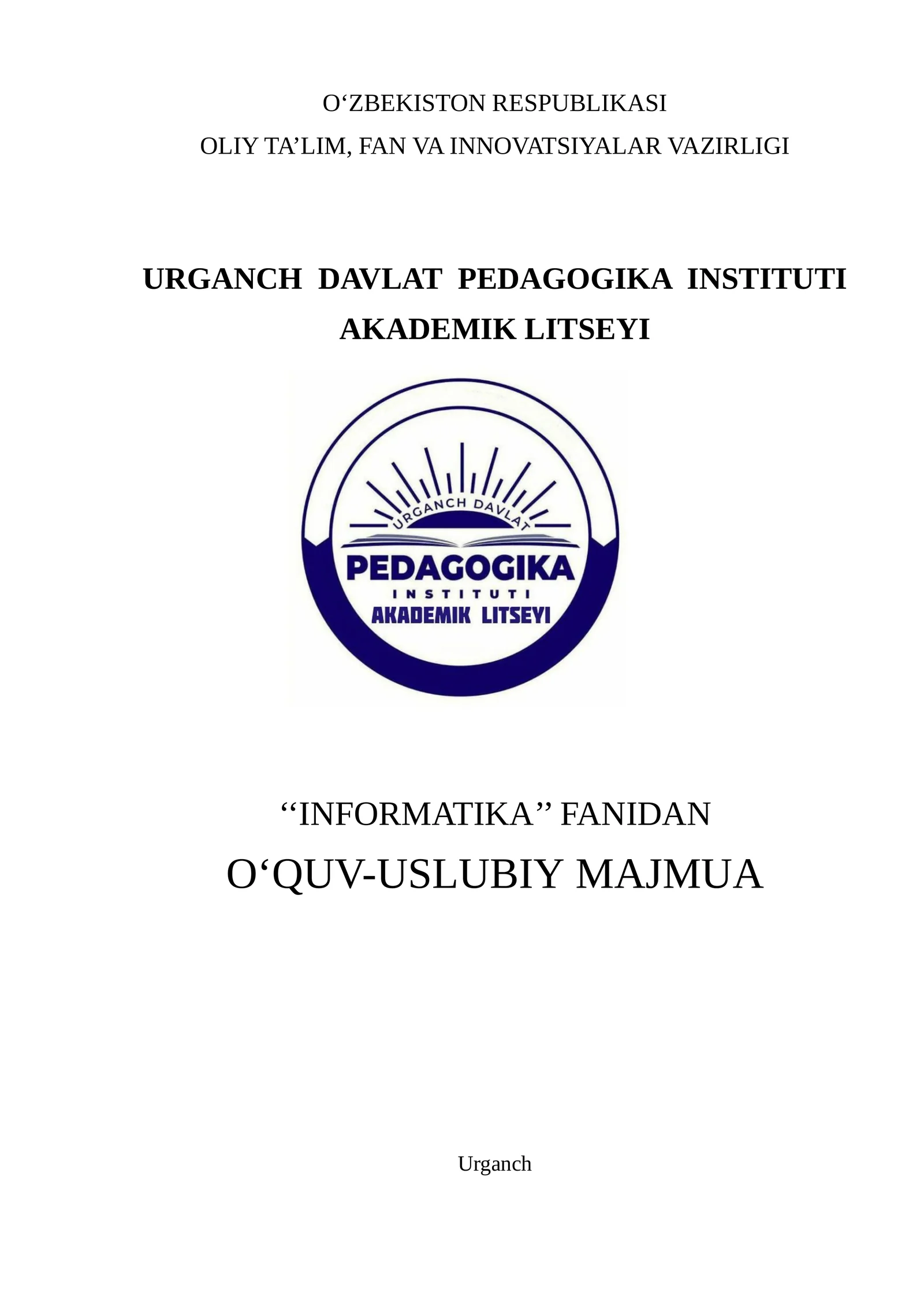 INFORMATIKA FANIDAN O‘QUV-USLUBIY MAJMUA