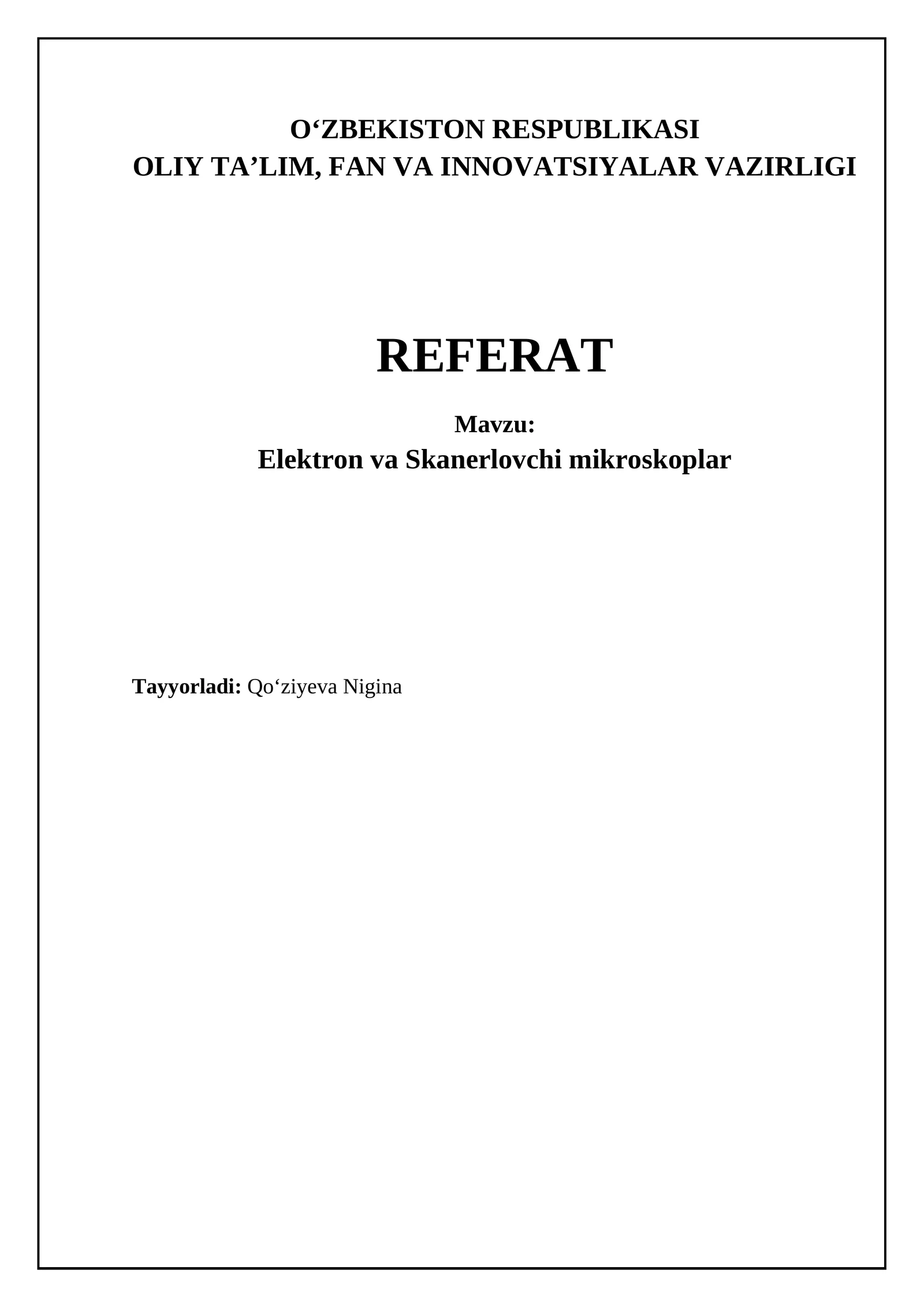 Elektron va Skanerlovchi mikroskoplar