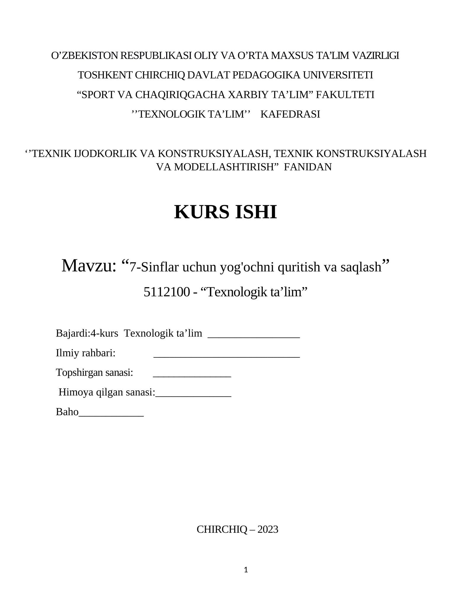 7-Sinflar uchun yog'ochni quritish va saqlash