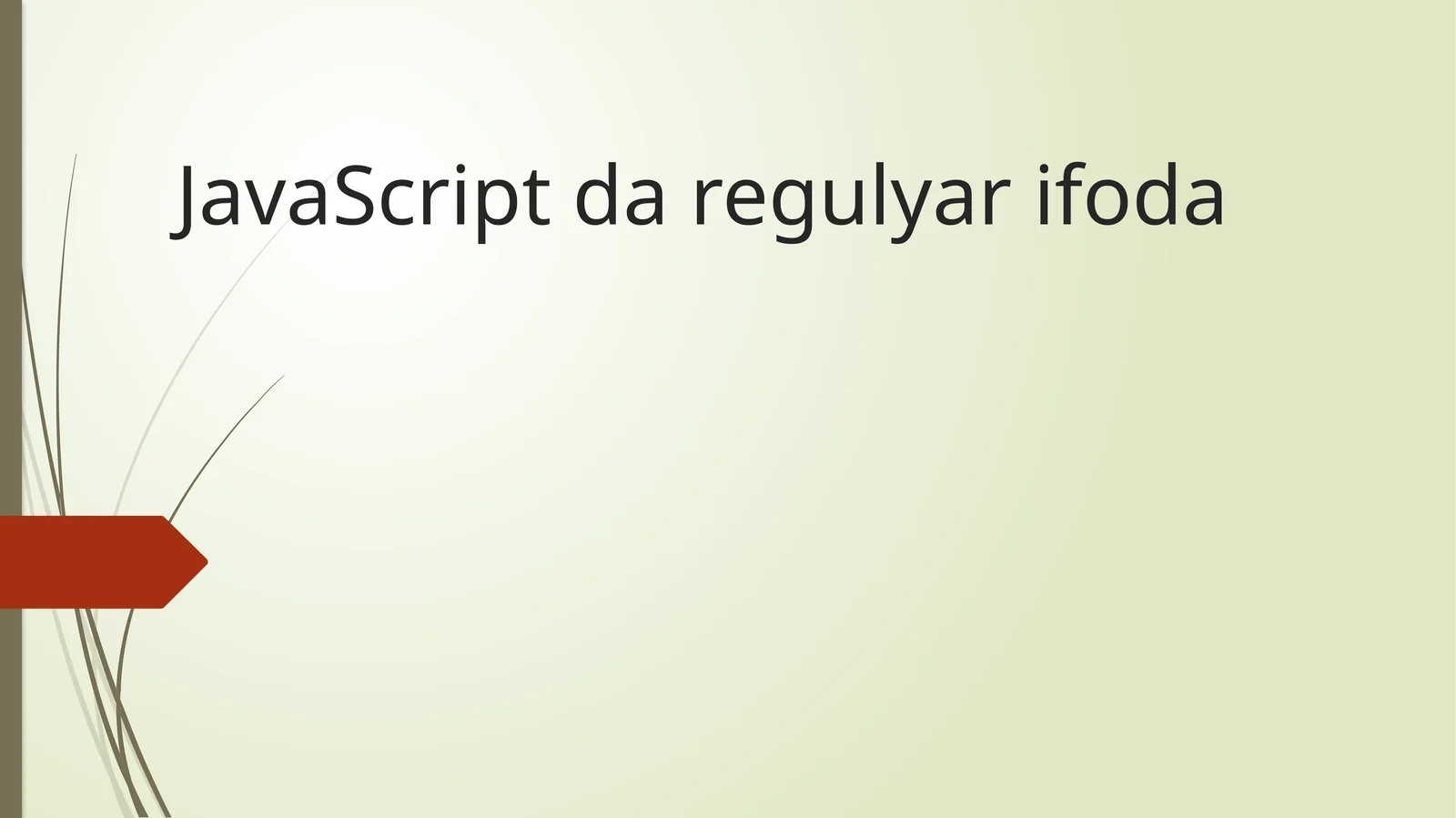 JavaScript da regulyar ifoda