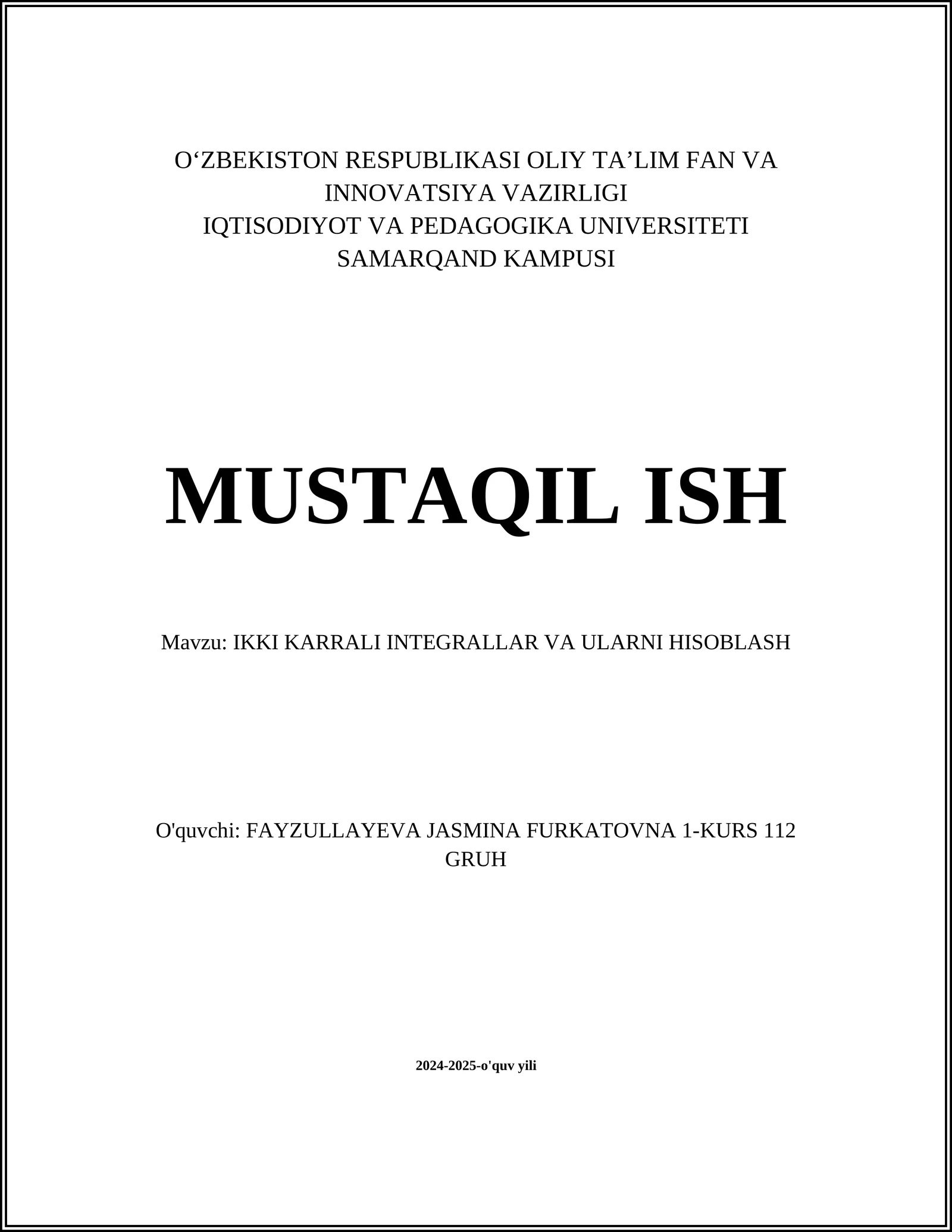 IKKI KARRALI INTEGRALLAR VA ULARNI HISOBLASH