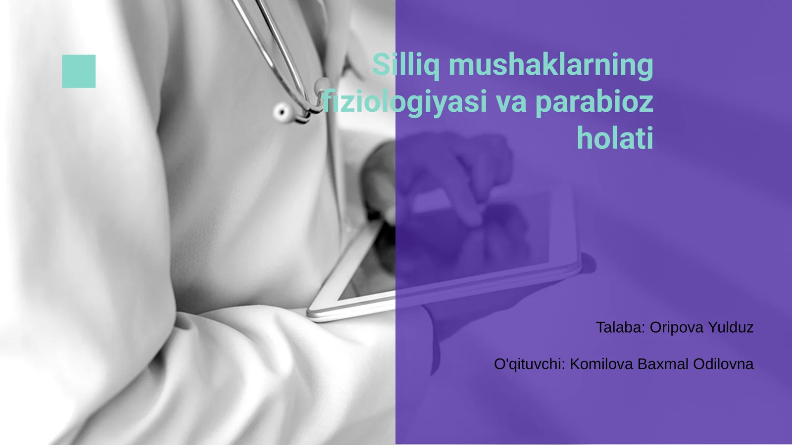 Silliq mushaklarning fiziologiyasi va parabioz holati
