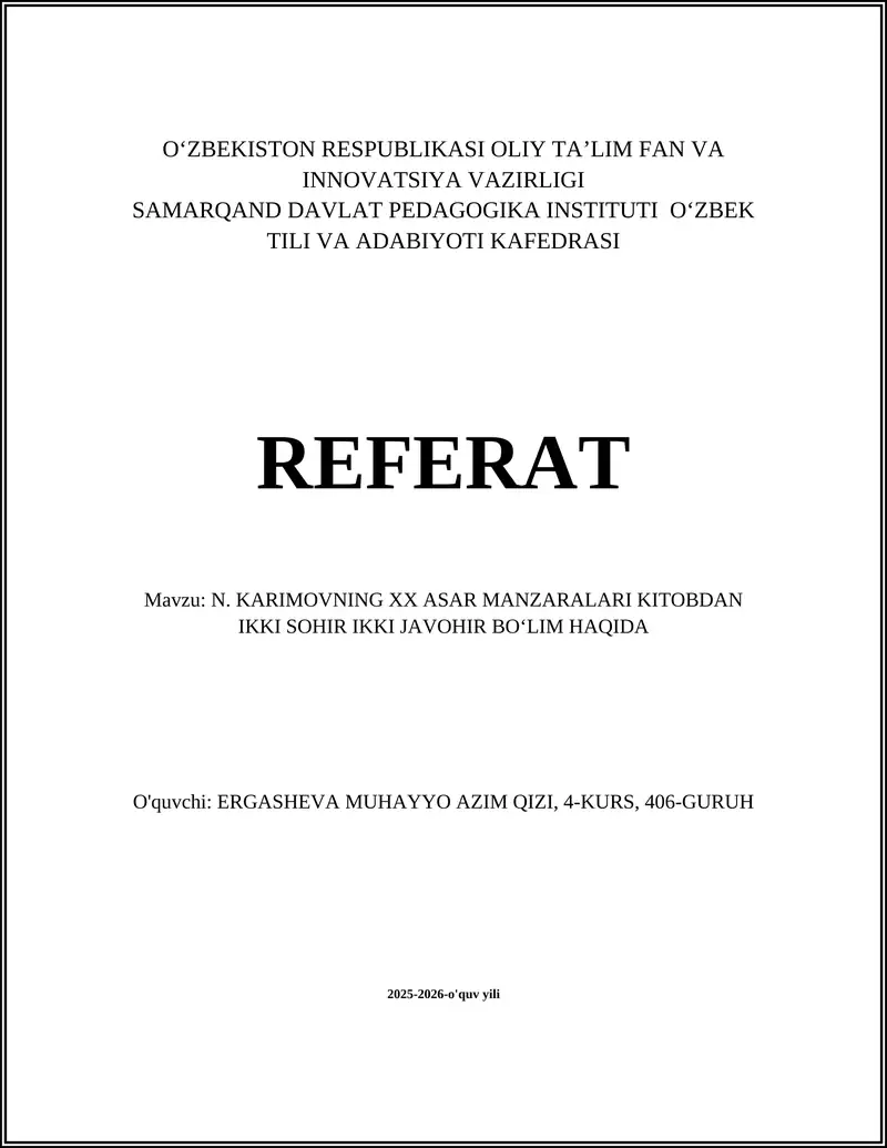 N. Karimovning XX Asar Manzaralari Kito Dan Ikki Sohir Ikki Javohir Bo‘lim Haqida