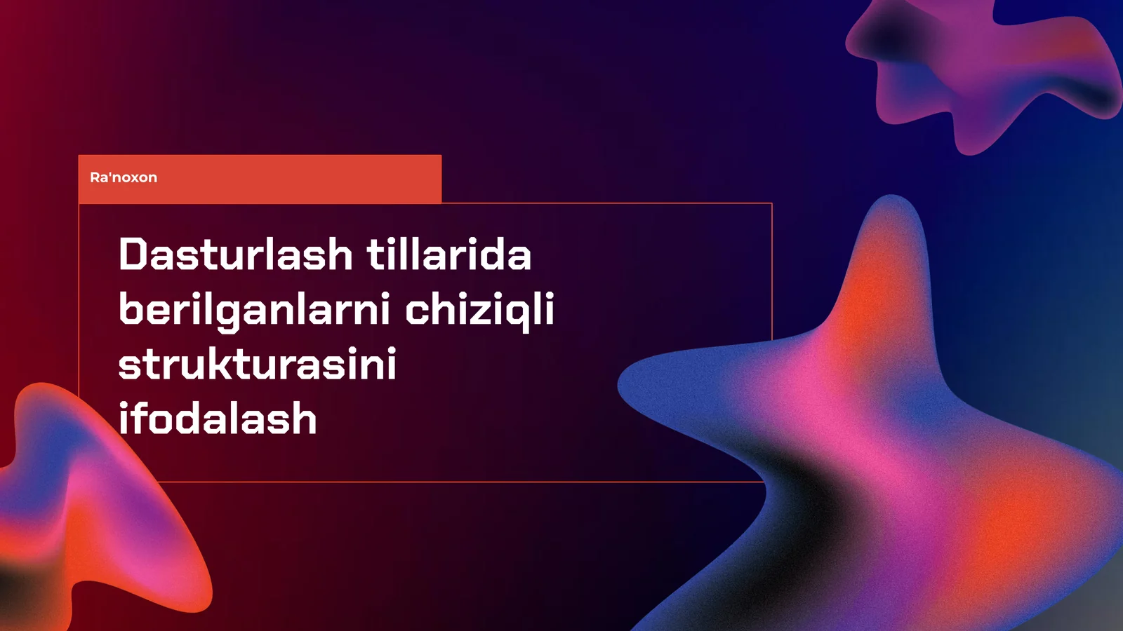 Chiziqli strukturalar