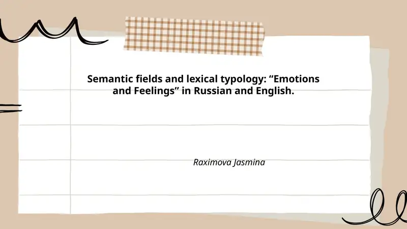 Semantic fields and lexical typology: “Emotions and Feelings” in Russian and English