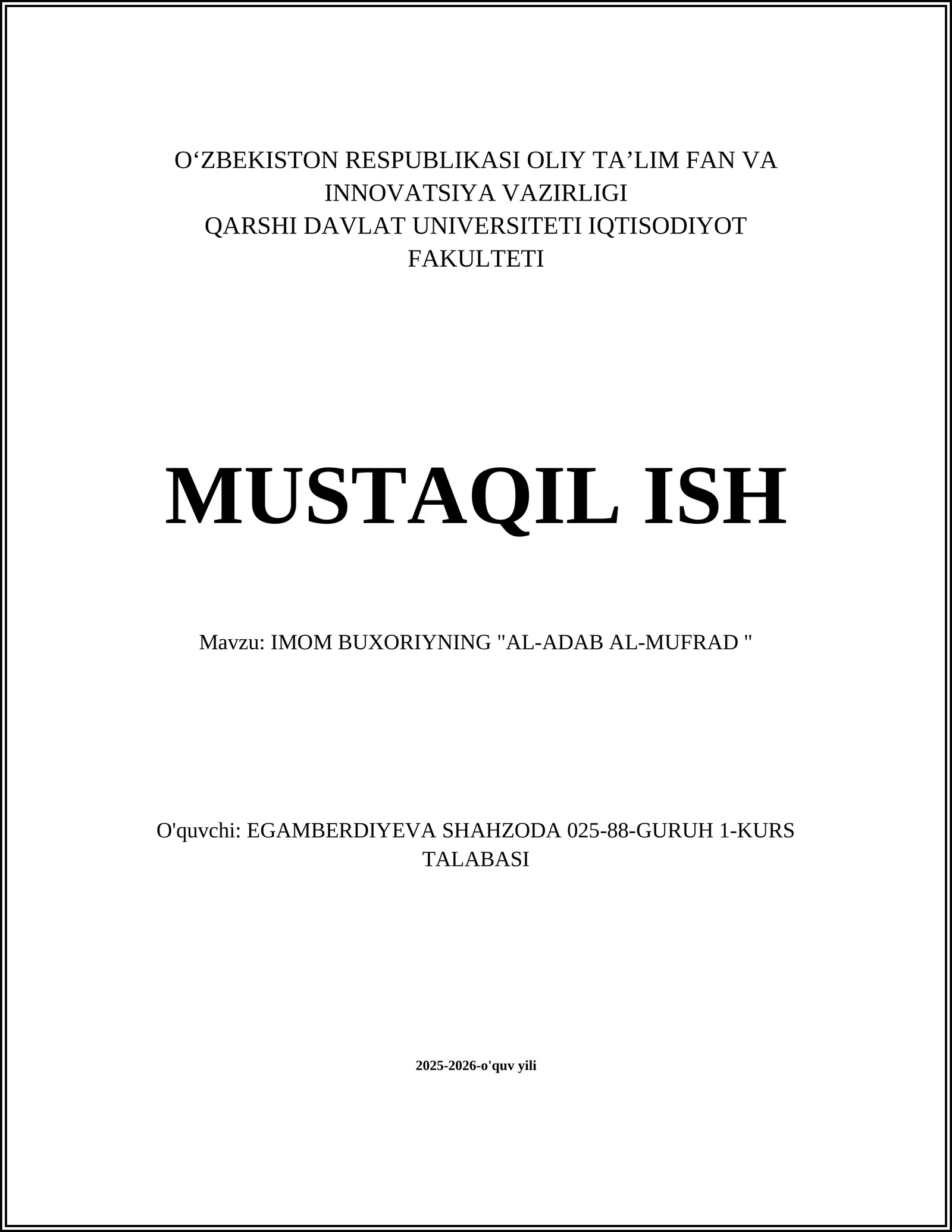 IMOM BUXORIYNING "AL-ADAB AL-MUFRAD"