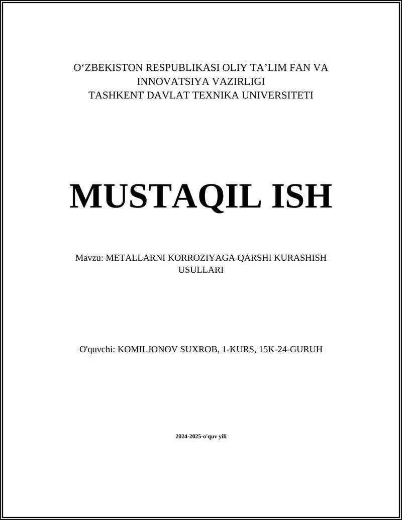 METALLARNI KORROZIYAGA QARSHI KURASHISH USULLARI