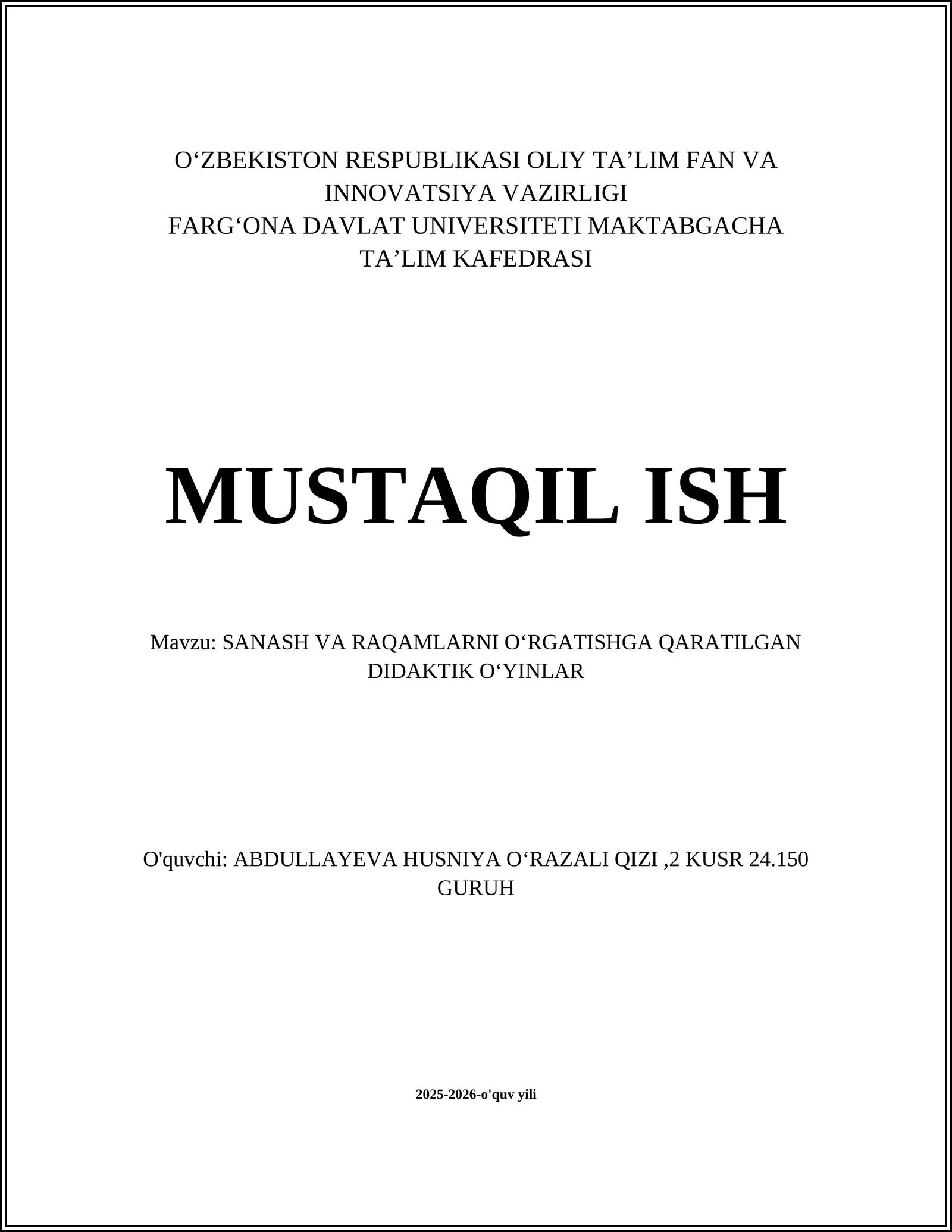 SANASH VA RAQAMLARNI OʻRGATISHGA QARATILGAN DIDAKTIK OʻYINLAR