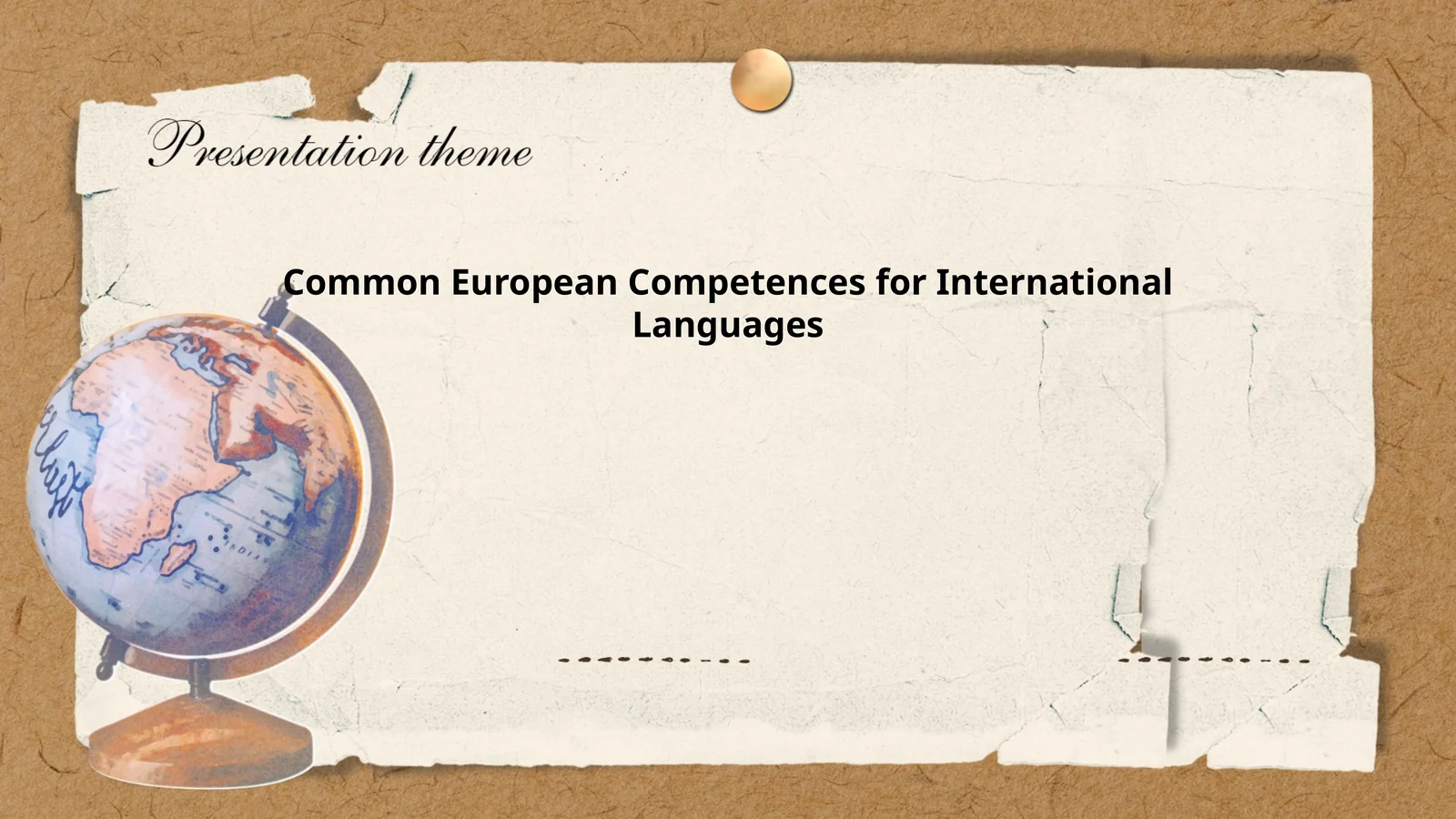 Common European Competences for International Languages