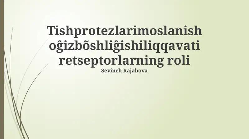 Tish protezlari moslanish o'g'iz boshlig'i