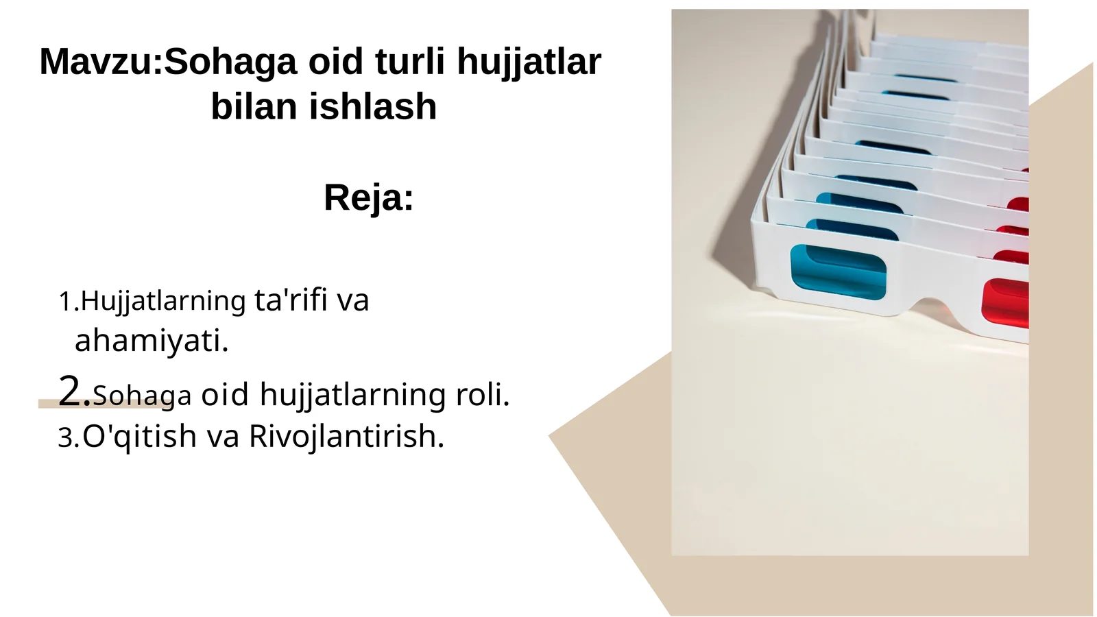 Sohaga oid hujjatlar bilan ishlash