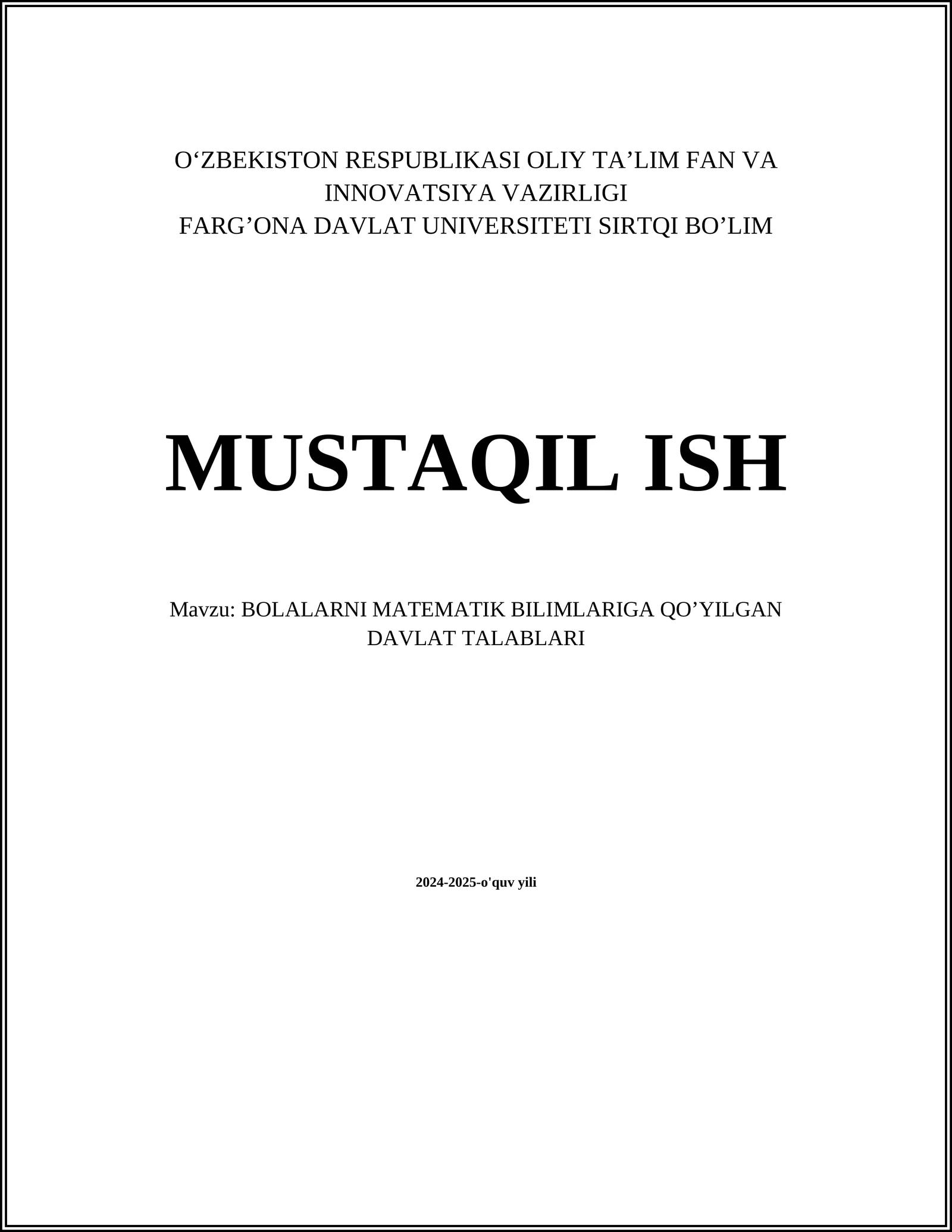 BOLALARNI MATEMATIK BILIMLARIGA QO’YILGAN DAVLAT TALABLARI