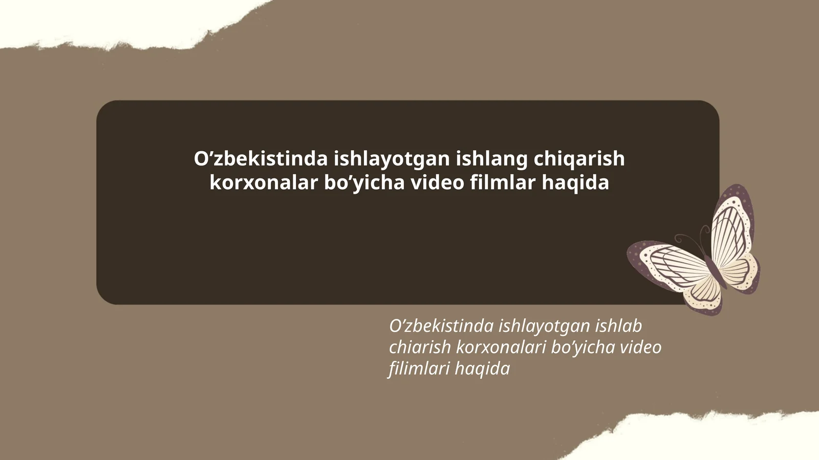 Ishlab Chiqarish Korxonalar Bo'yicha Video Filmlar
