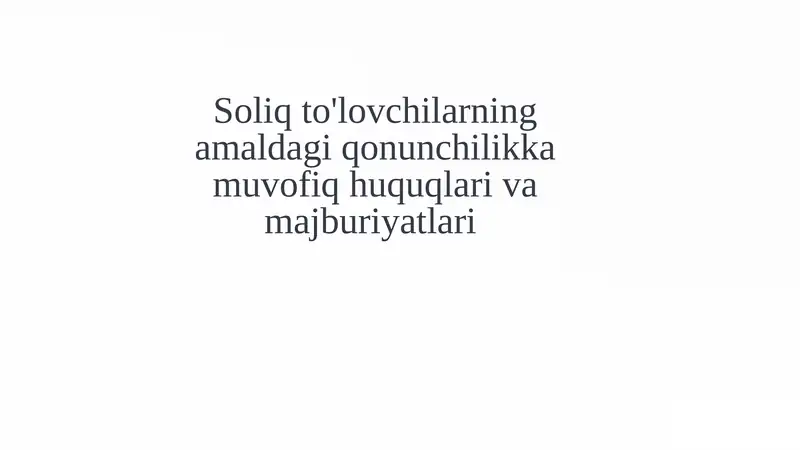 Soliq to'lovchilarning huquqlari