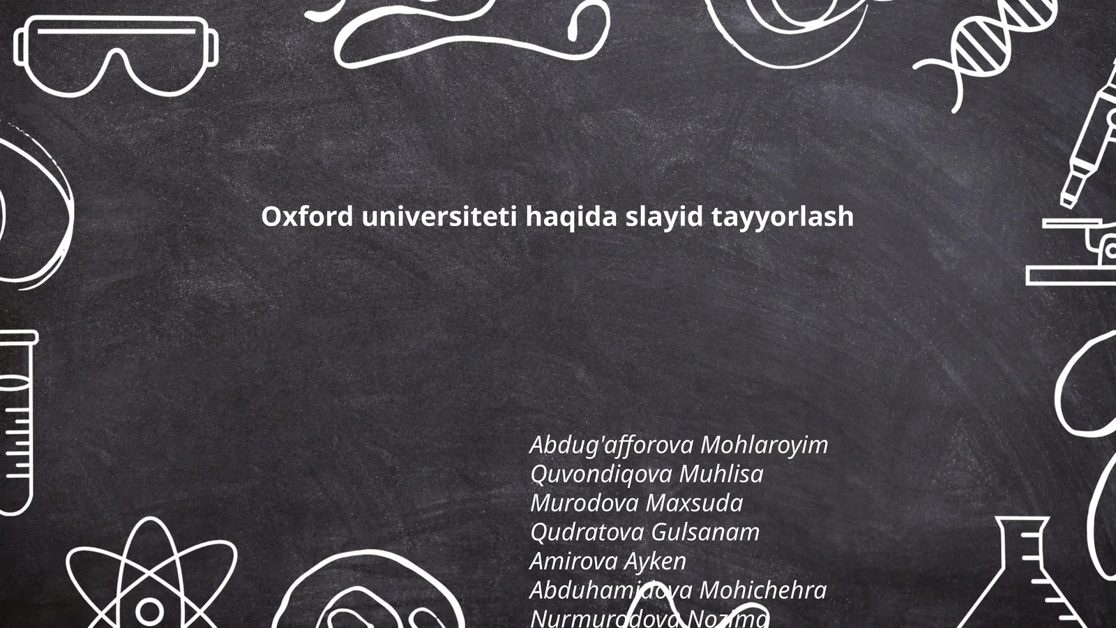 Oxford Universiteti haqida slayid tayyorlash