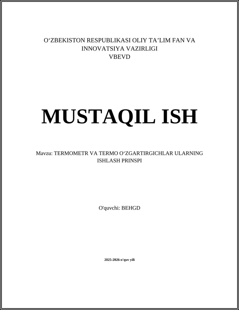 TERMOMETR VA TERMO OʻZGARTIRGICHLAR ULARNING ISHLASH PRINSPI