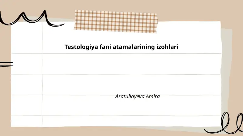 Testologiya fani atamalarining izohlari