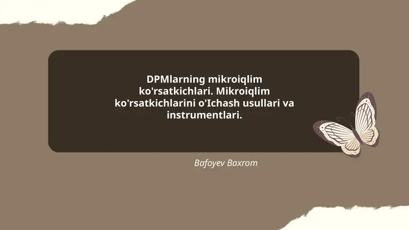 DPMlarning mikroiqlim ko'rsatkichlari