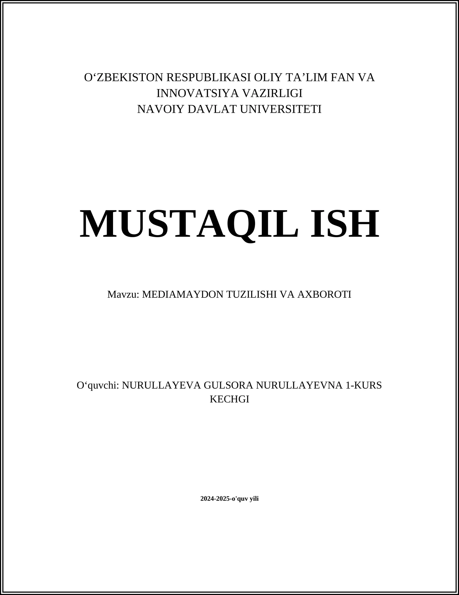 MEDIAMAYDON TUZILISHI VA AXBOROTI