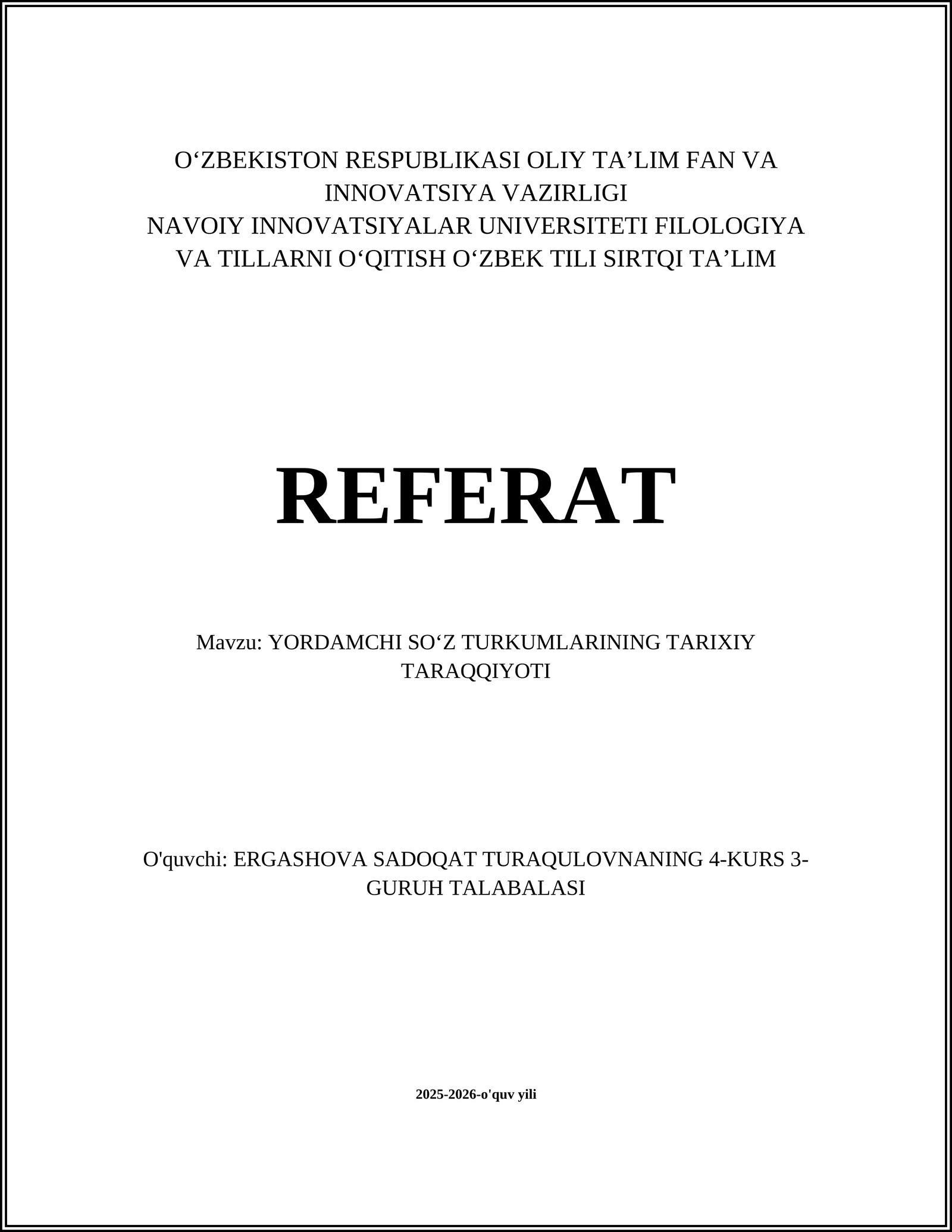 YORDAMCHI SOʻZ TURKUMLARINING TARIXIY TARAQQIYOTI