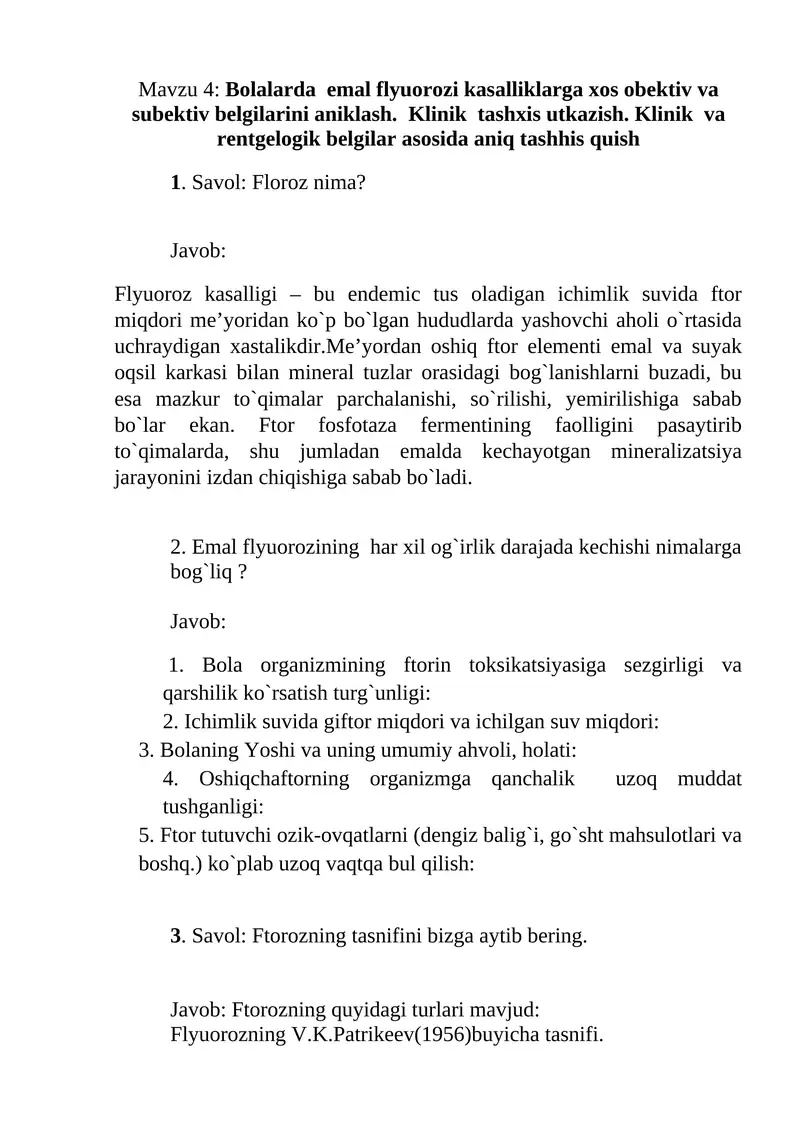 Bolalarda emal flyuorozi kasalliklarga xos obektiv va subektiv belgilarini aniklash