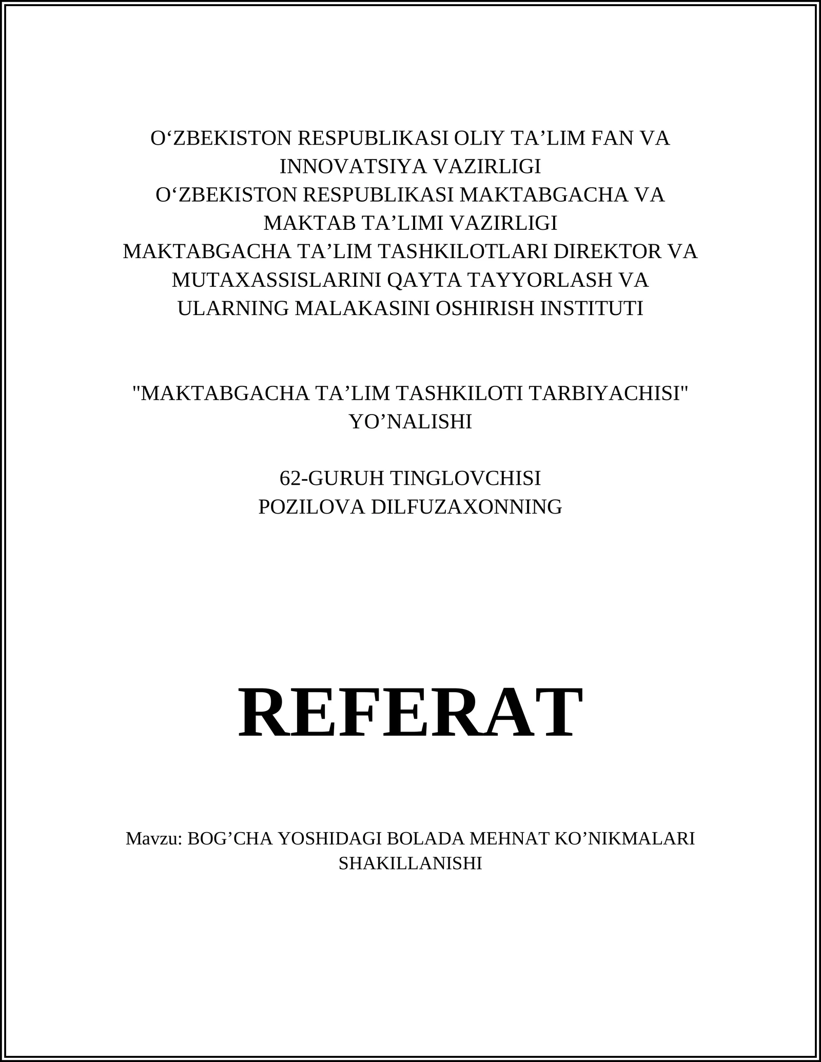 "MAKTABGACHA TA’LIM TASHKILOTI TARBIYACHISI" YO’NALISHI