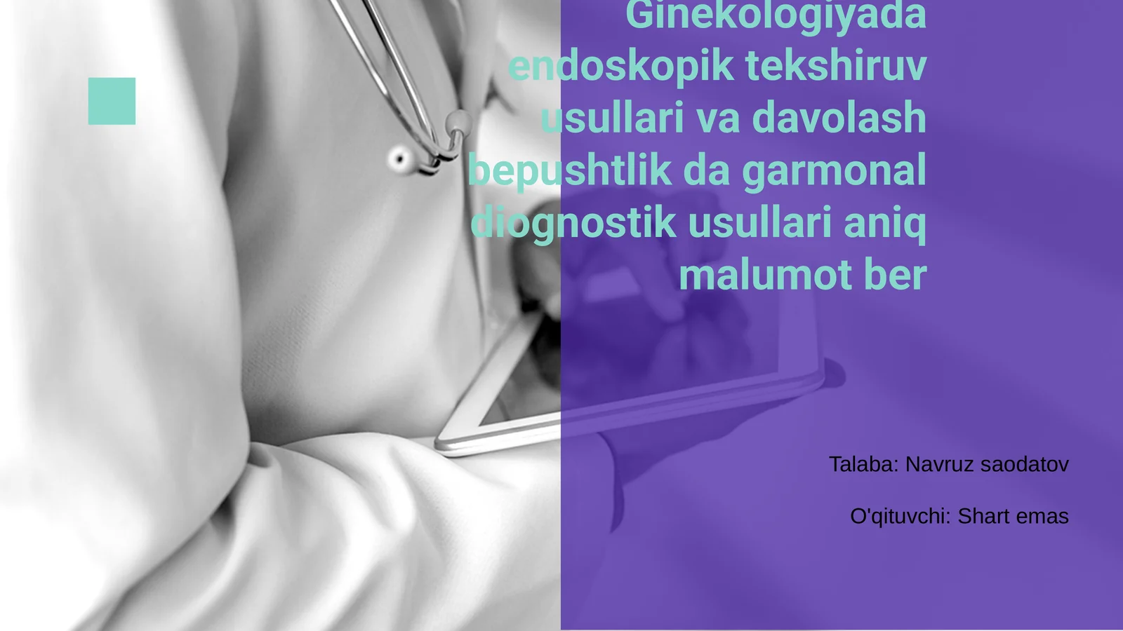 Ginekologiyada endoskopik tekshiruv usullari