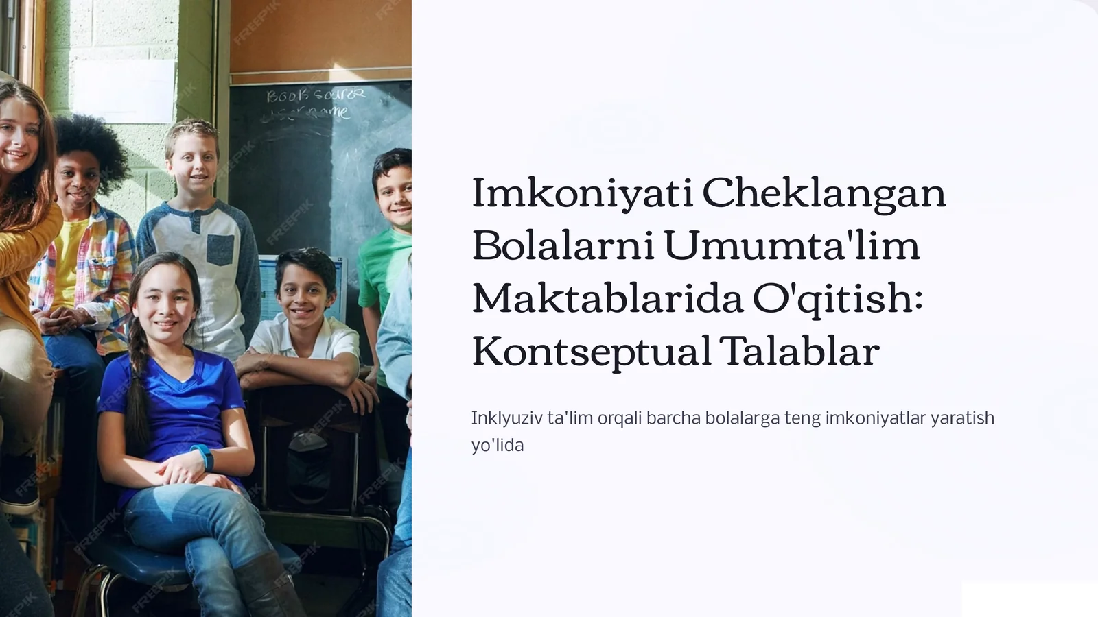 Imkoniyati Cheklangan Bolalarni Umumta'lim Maktablarida O'qitish: Kontseptual Talablar