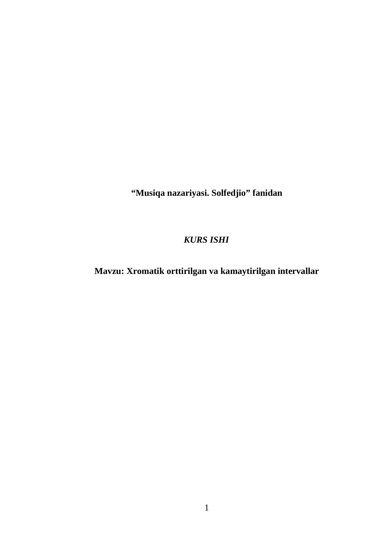 Xromatik orttirilgan va kamaytirilgan intervallar