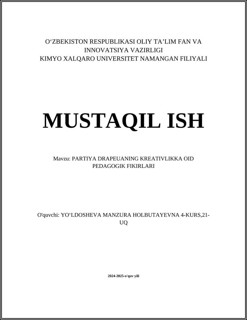 PARTIYA DRAPEUANING KREATIVLIKKA OID PEDAGOGIK FIKIRLARI