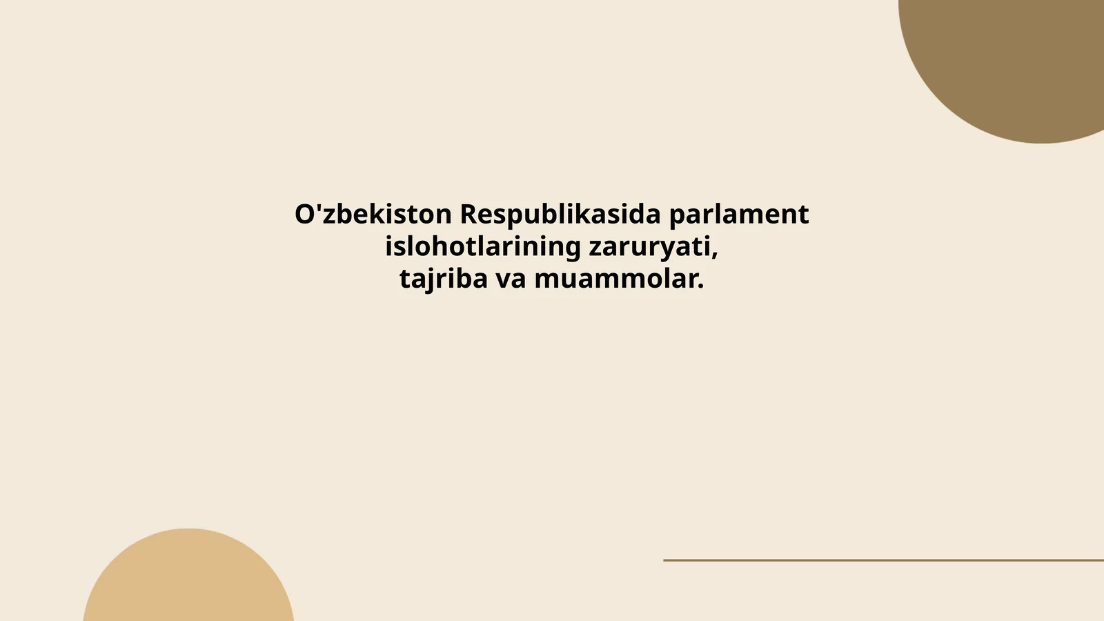 Parlament islohotlarining zaruriyati