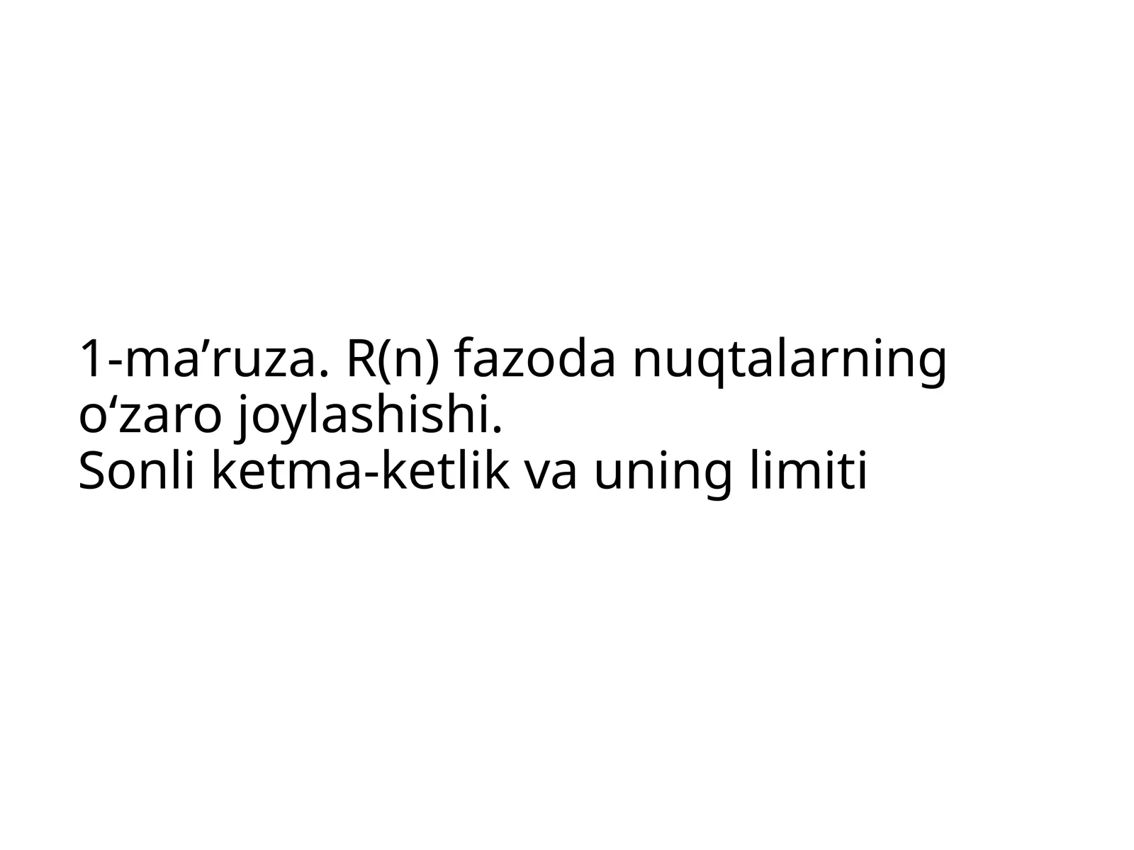 Sonli ketma-ketlik va uning limiti