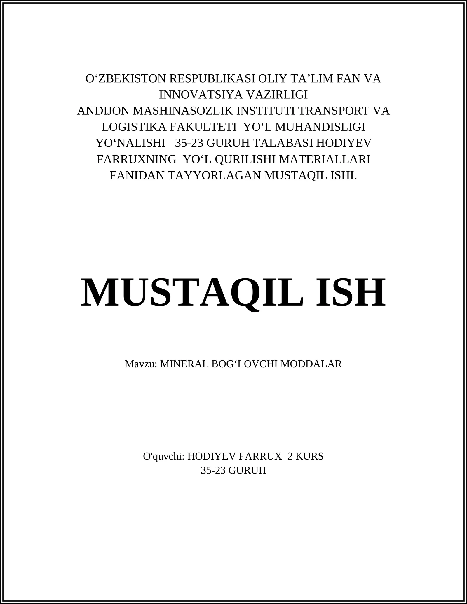 MINERAL BOGʻLOVCHI MODDALAR