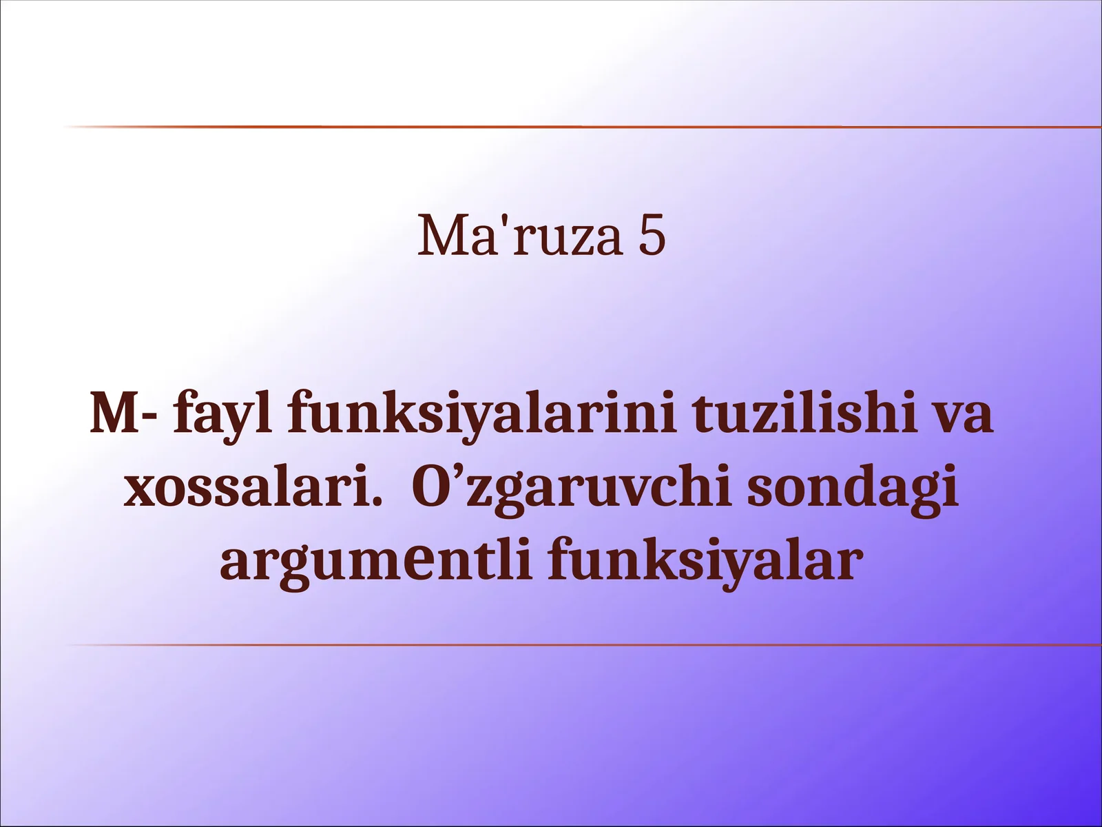 M-fayl funksiya o'zgaruvchilari