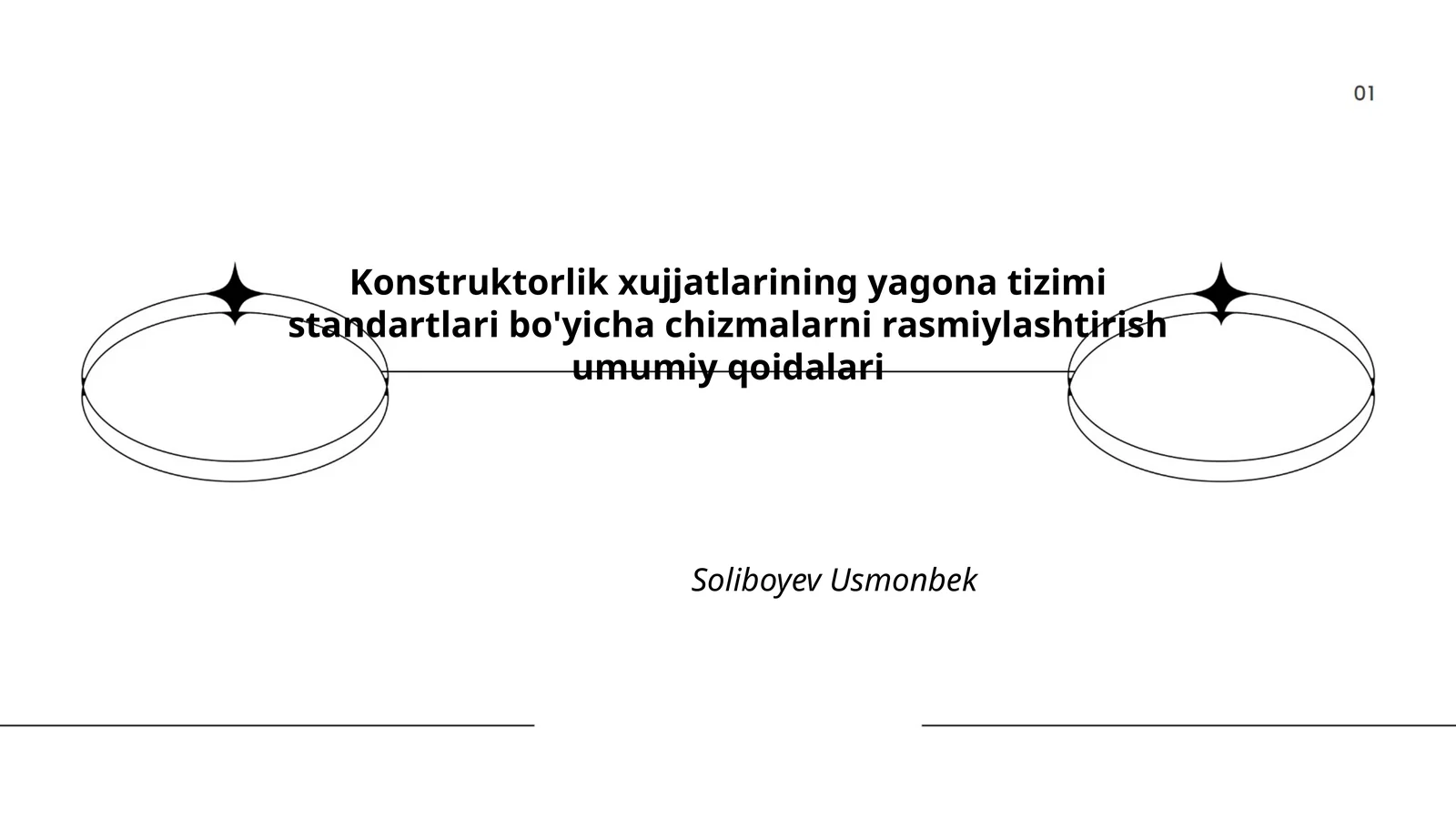 Konstruktorlik xujjatlarining yagona tizimi standartlari bo'yicha chizmalarni rasmiylashtirish umumiy qoidalari