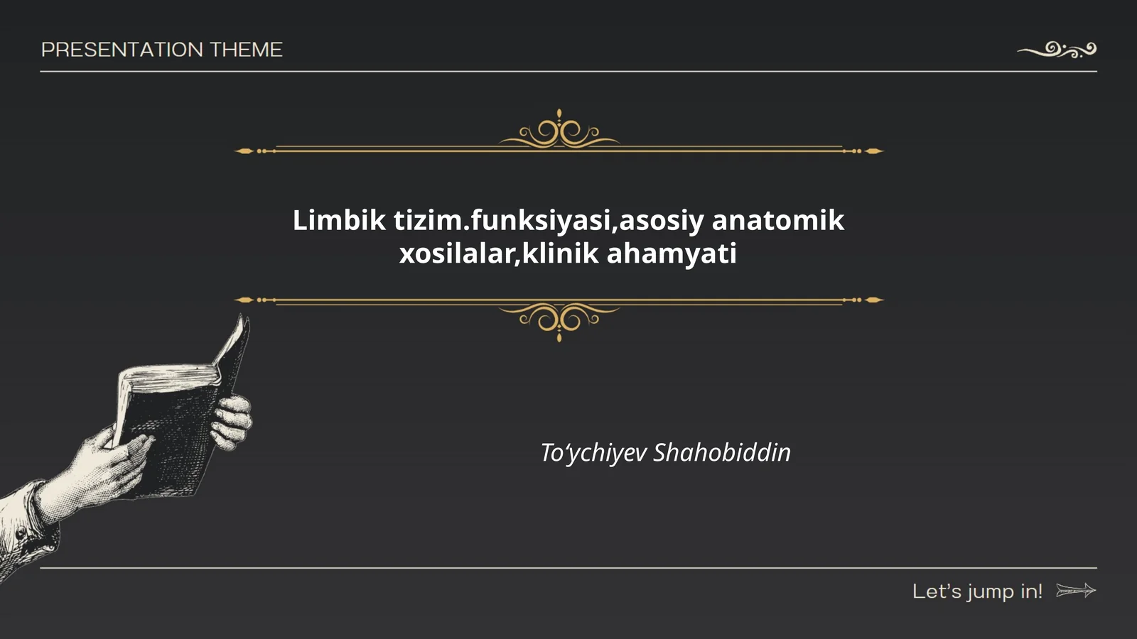 Limbik tizim.funksiyasi,asosiy anatomik xosilalar,klinik ahamyati Toʻychiyev Shahobiddin