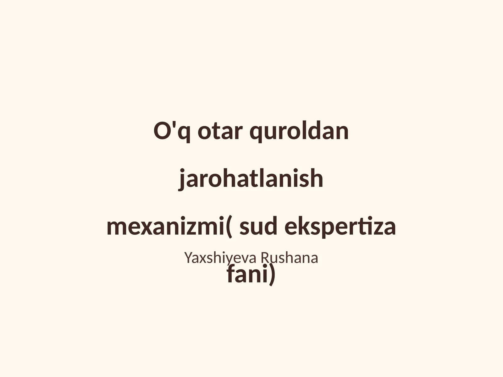 O'q otar quroldan jarohatlanish mexanizmi( sud ekspertiza fani)