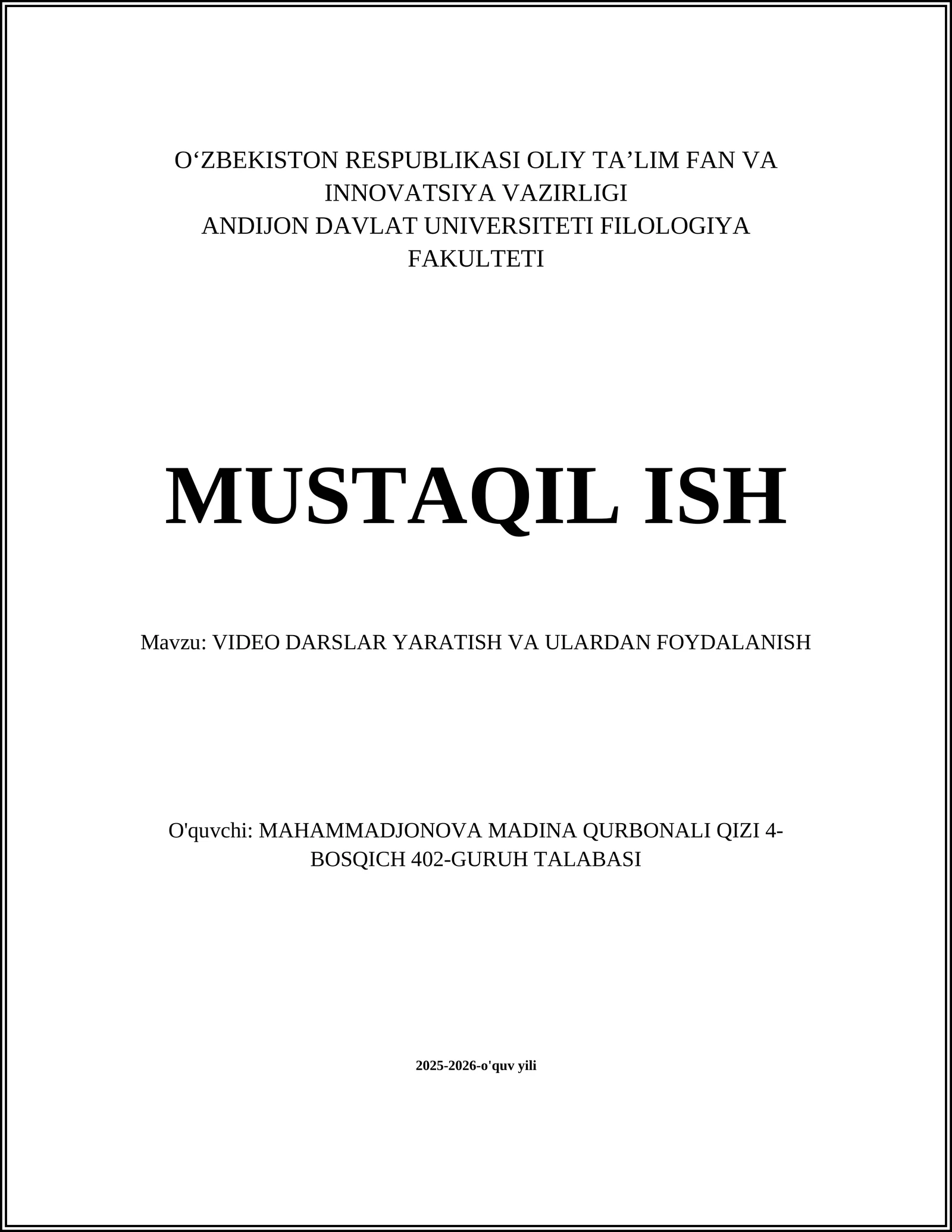 VIDEO DARSLAR YARATISH VA ULARDAN FOYDALANISH