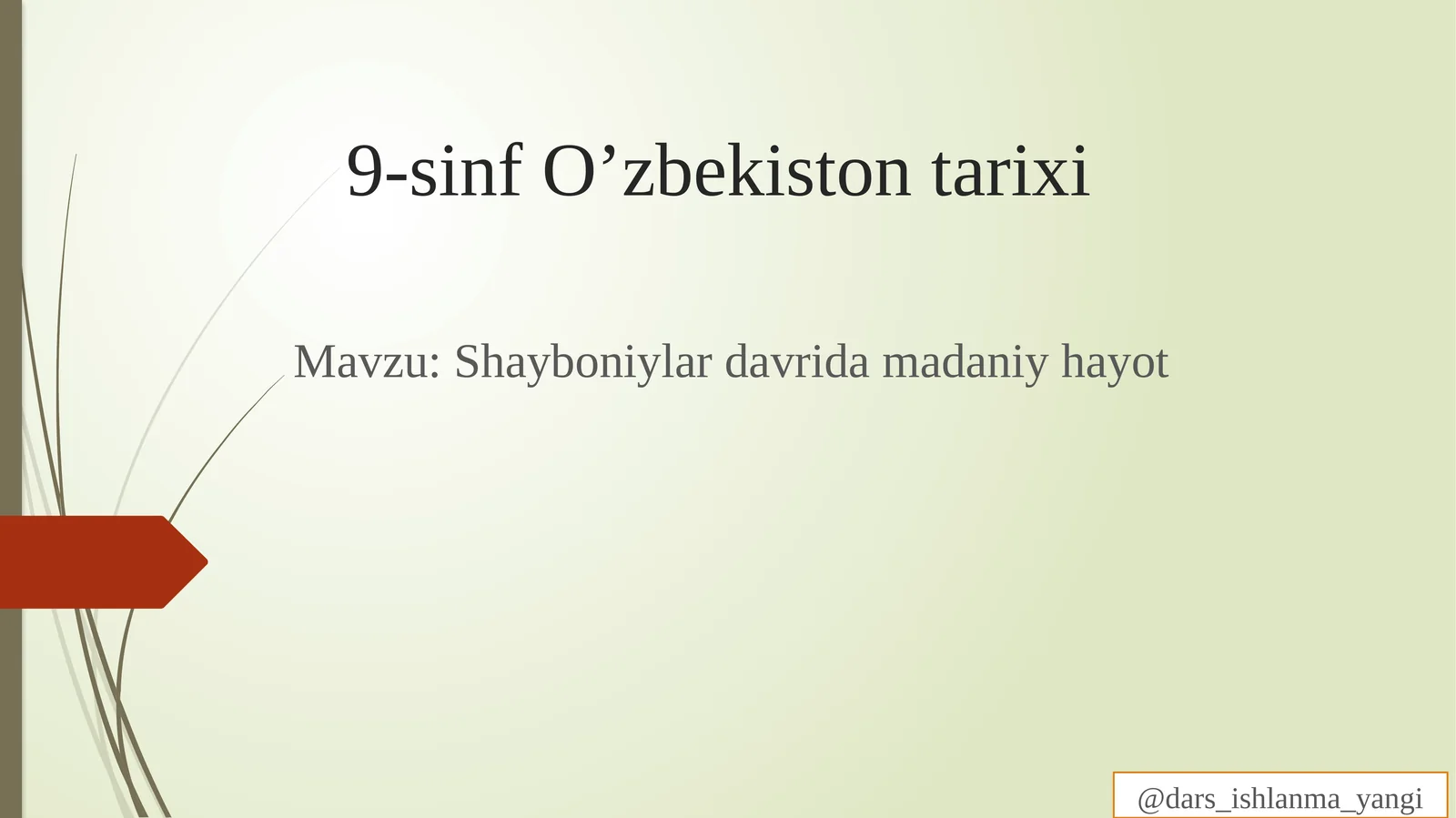 9-sinf O’zbekiston tarixi